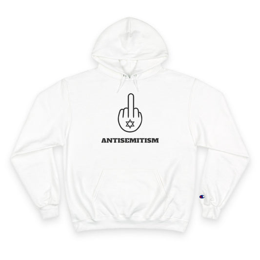 Champion Hoodie - F Antisemitism - Star of David